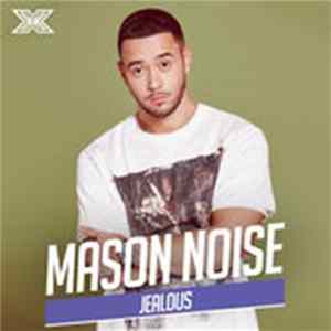Mason Noise - Jealous FLAC