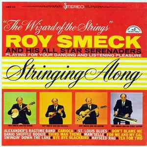 Roy Smeck And His All-Star Serenaders - Stringing Along FLAC