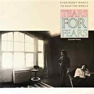 Tears For Fears - Everybody Wants To Rule The World (Extended Version) FLAC