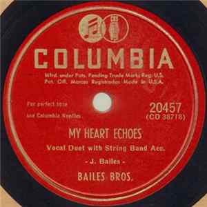 Bailes Bros. - My Heart Echoes / Will The Angels Have A Sweetheart FLAC
