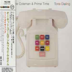 Ornette Coleman & Prime Time - Tone Dialing FLAC