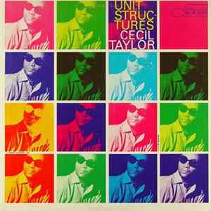 Cecil Taylor - Unit Structures FLAC