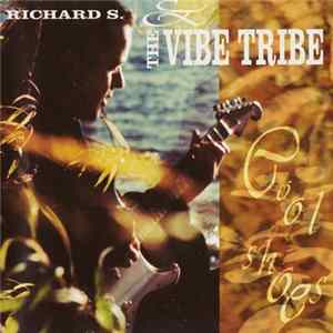 Richard S. & The Vibe Tribe - Cool Shoes FLAC