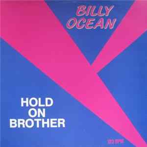 Billy Ocean - Hold On Brother FLAC