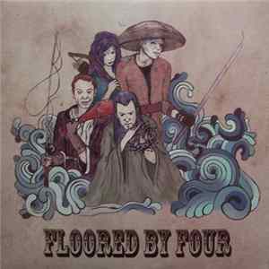Floored By Four - Floored By Four FLAC