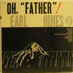 Earl Hines - Oh, "Father"! FLAC