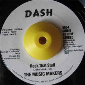 The Music Makers - Land Of Love / Rock That Stuff FLAC