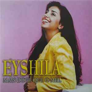 Eyshila - Mais Doce Que O Mel FLAC
