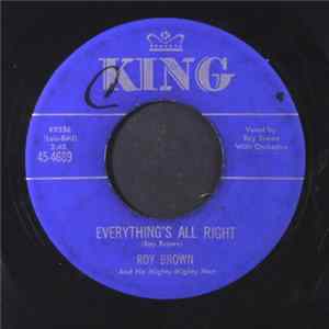 Roy Brown And His Mighty-Mighty Men - Everything's All Right / Lonesome Lover FLAC