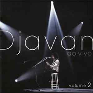 Djavan - Ao Vivo Volume 2 FLAC