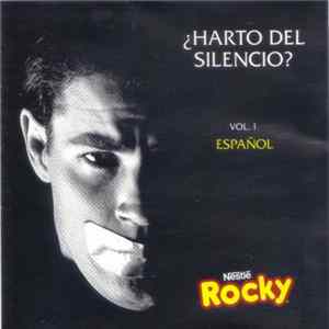 Various - ¿Harto Del Silencio? Vol. 1 Español FLAC
