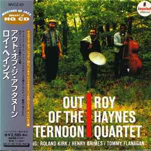 Roy Haynes Quartet - Out Of The Afternoon FLAC