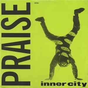 Inner City - Praise (Edition 2) FLAC