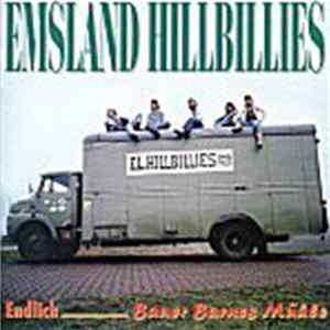 Emsland Hillbillies - Bauer Barnes Mühle / Endlich FLAC