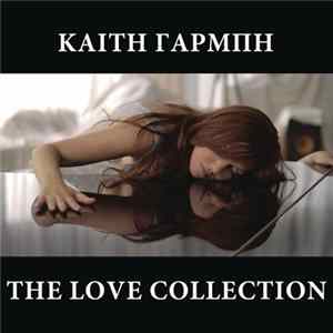 Katy Garbi - The Love Collection FLAC
