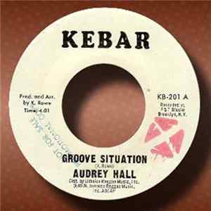 Audrey Hall - Groovy Situation FLAC