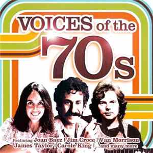Various - Voices Of The 70s FLAC