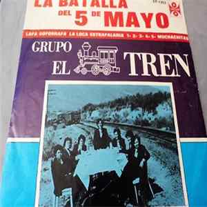 Grupo El Tren - La Batalla Del 5 de Mayo FLAC