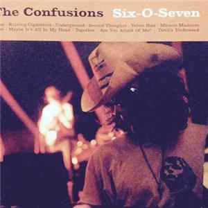 The Confusions - Six-O-Seven FLAC