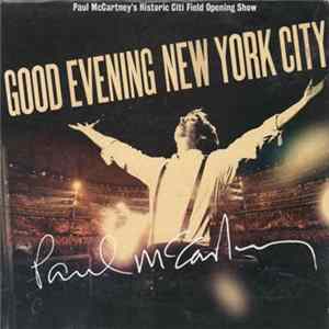 Paul McCartney - Good Evening New York City FLAC