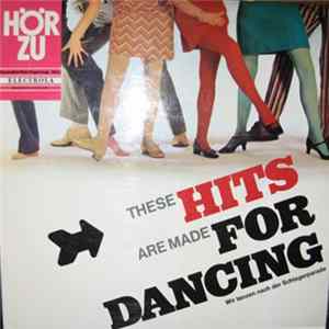Various - Hör Zu These Hits Are Made For Dancing FLAC