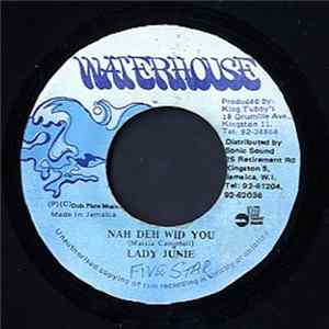 Lady Junie - Nah Deh Wid You FLAC