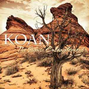 Koan - The Signs: Entanglement FLAC