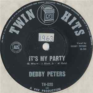 Debby Peters / T. J. Thompson - It's My Party / Those Lazy, Hazy, Crazy Days Of Summer FLAC