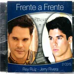 Rey Ruiz, Jerry Rivera - Frente A Frente FLAC