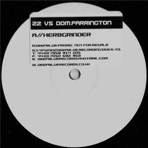 Z2 vs. Dom.Farrington - Herbgrinder FLAC
