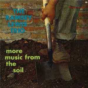 The Ramsey Lewis Trio - More Music From The Soil FLAC
