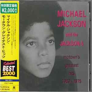Michael Jackson And The Jackson 5 - Motown's Greatest Hits 1969 - 1975 FLAC