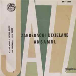 Zagrebački Dixieland Ansambl - Zagrebački Dixieland Ansambl FLAC