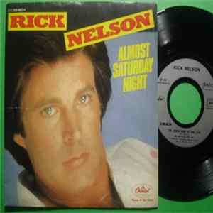 Rick Nelson - Almost Saturday Night / The Loser Babe Is You FLAC