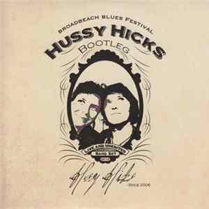 Hussy Hicks - Broadbeach Blues Festival FLAC