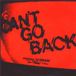 Primal Scream - Can't Go Back FLAC