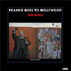 Frankie Goes To Hollywood - Two Tribes (Annihilation) FLAC