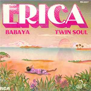Erica - Babaya / Twin Soul FLAC