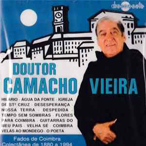 Dr. Camacho Vieira - Fados De Coimbra - Colectânea de 1880 A 1994 FLAC