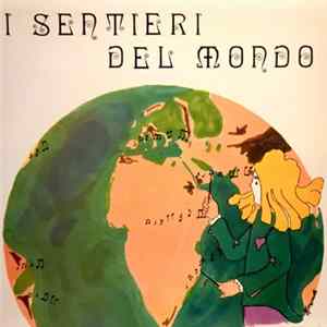 Costantino Albini And Remigio Ducros - I Sentieri Del Mondo - Estremo Oriente FLAC