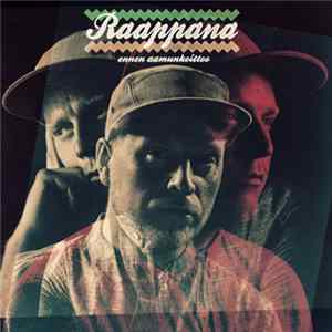 Raappana - Ennen Aamunkoittoo FLAC
