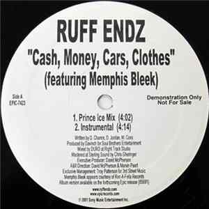Ruff Endz - Cash, Money, Cars, Clothes FLAC