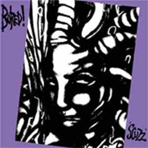 Bored! - Scuzz FLAC