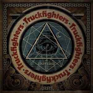 Truckfighters - Universe FLAC