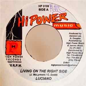 Luciano - Living On The Right Side FLAC