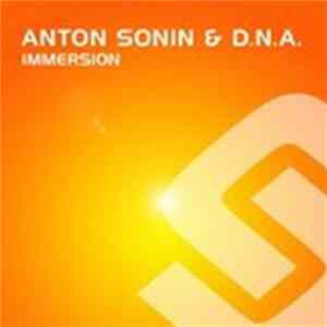 Anton Sonin & D.N.A. - Immersion FLAC