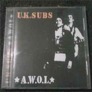 U.K. Subs - A.W.O.L. FLAC