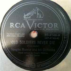 Vaughn Monroe And His Orchestra - Old Soldiers Never Die / Love And Devotion FLAC