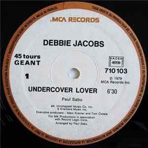 Debbie Jacobs - Undercover Lover / Think I'm Fallin' In Love FLAC
