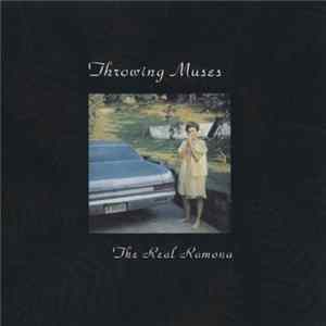 Throwing Muses - The Real Ramona FLAC